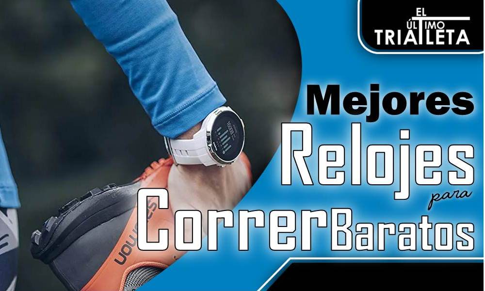 mejores relojes baratos correr